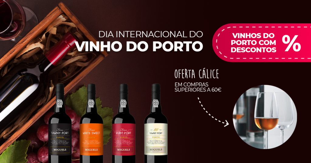 Dia Internacional do vinho do Porto 2021