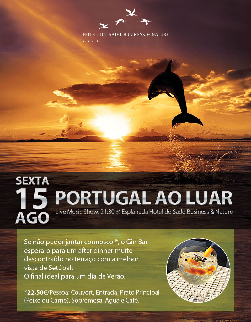 Hotel do Sado - 15 de Agosto